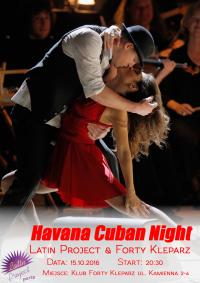 15.10.2016 - Havana Cuban Night - Latin Project & Forty Kleparz