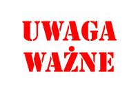 UWAGA!!!